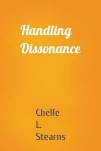 Handling Dissonance