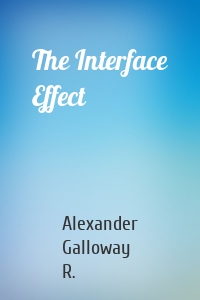 The Interface Effect