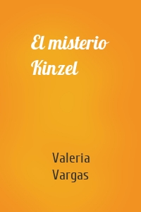 El misterio Kinzel
