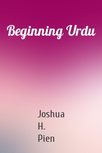 Beginning Urdu