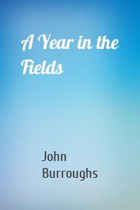 A Year in the Fields