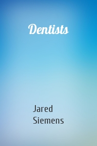 Dentists