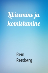 Libisemine ja komistamine