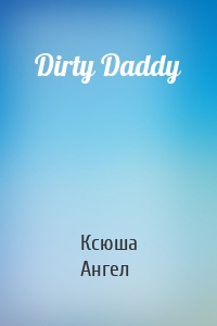 Dirty Daddy