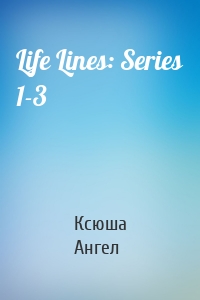 Life Lines: Series 1-3