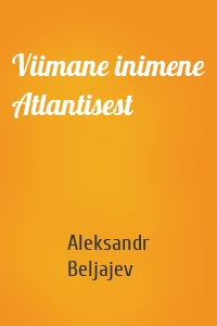 Viimane inimene Atlantisest