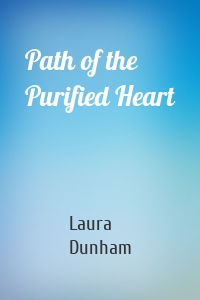 Path of the Purified Heart