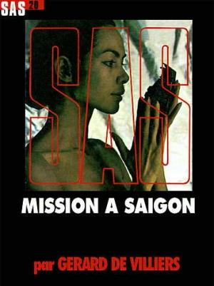 Обложка книги «Миссия в Сайгоне» — Жерар де Виллье
