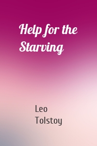 Help for the Starving