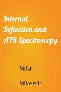 Internal Reflection and ATR Spectroscopy