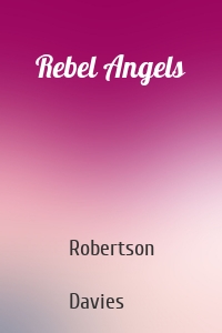 Rebel Angels