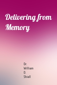 Delivering from Memory