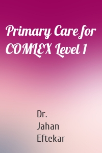 Primary Care for COMLEX Level 1