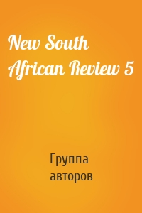 New South African Review 5