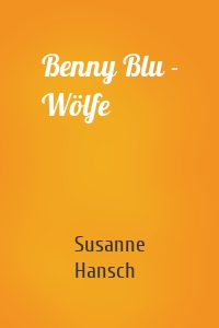 Benny Blu - Wölfe
