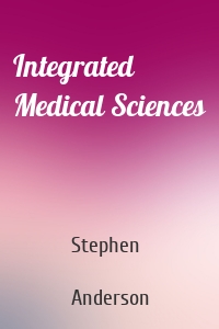 Integrated Medical Sciences