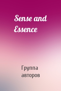 Sense and Essence