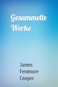 Gesammelte Werke