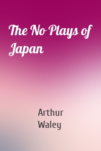 The No Plays of Japan