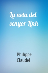 La neta del senyor Linh