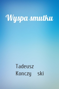 Wyspa smutku