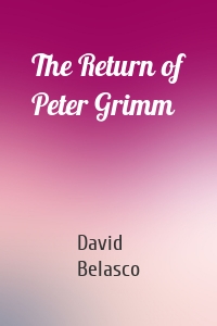 The Return of Peter Grimm