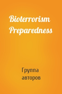 Bioterrorism Preparedness