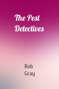 The Pest Detectives