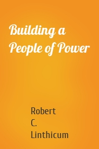Building a People of Power