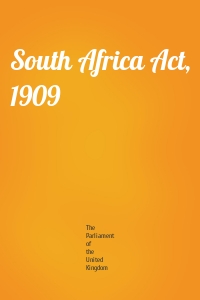 South Africa Act, 1909