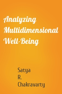 Analyzing Multidimensional Well-Being