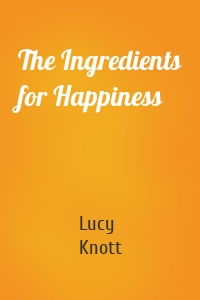 The Ingredients for Happiness