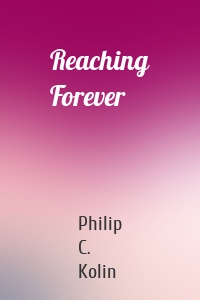 Reaching Forever