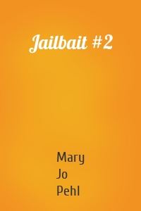 Jailbait #2