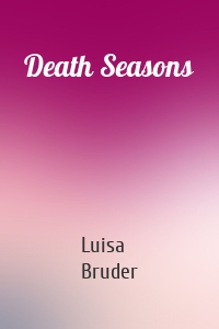 Death Seasons