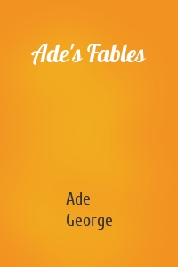 Ade's Fables