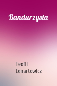 Bandurzysta