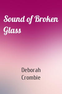 Sound of Broken Glass