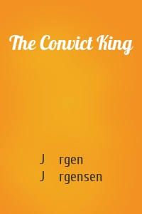 The Convict King