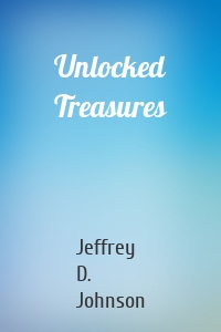 Unlocked Treasures