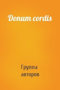 Donum cordis