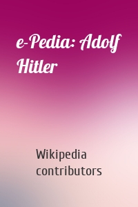 e-Pedia: Adolf Hitler