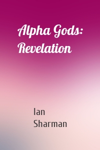 Alpha Gods: Revelation