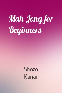 Mah Jong for Beginners