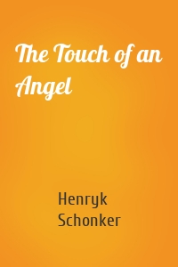 The Touch of an Angel