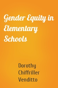 Gender Equity in Elementary Schools