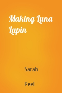 Making Luna Lapin