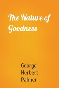 The Nature of Goodness