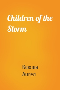 Children of the Storm