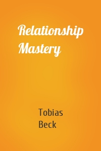 Relationship Mastery